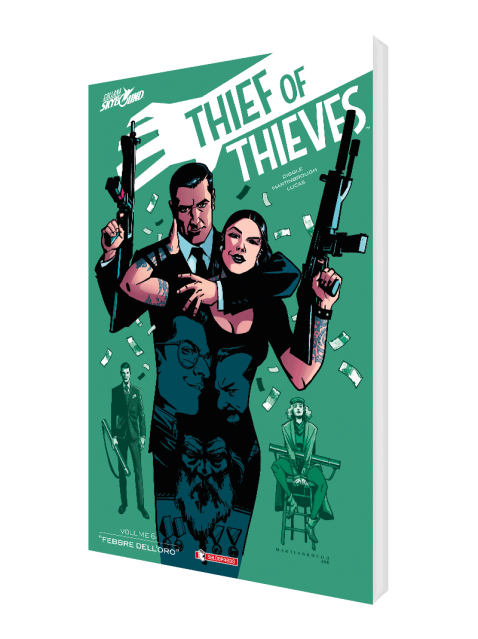 Thief of thieves vol. 6 (di 7) · "Febbre dell'oro"