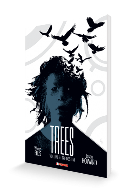 Trees vol. 3 · Tre destini