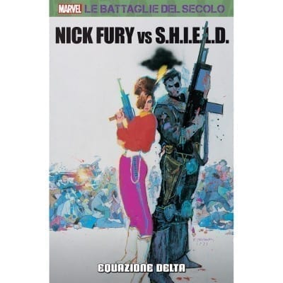 LE BATTAGLIE DEL SECOLO (GAZZETTA DELLO SPORT) 41 NICK FURY VS SHIELD N.1 GUERRA SANTA