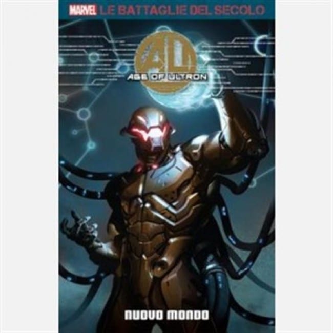 LE BATTAGLIE DEL SECOLO (GAZZETTA DELLO SPORT) 46 AGE OF ULTRON N.1 NUOVO MONDO