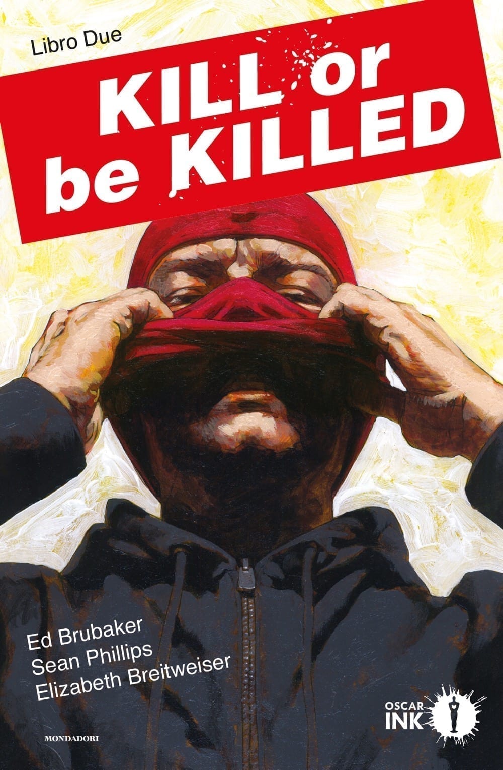 KILL OR BE KILLED 2