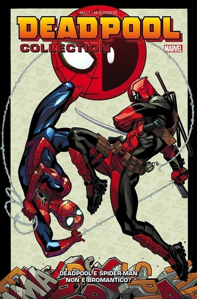 DEADPOOL COLLECTION 4 – DEADPOOL E SPIDER-MAN NON E’ BROMANTICO?