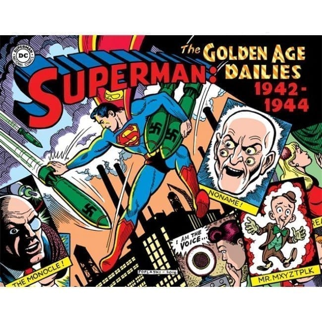 SUPERMAN: THE GOLDEN AGE DAILIES 1942 – 1944