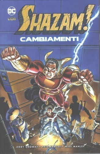 SHAZAM: CAMBIAMENTI GRANDI OPERE DC