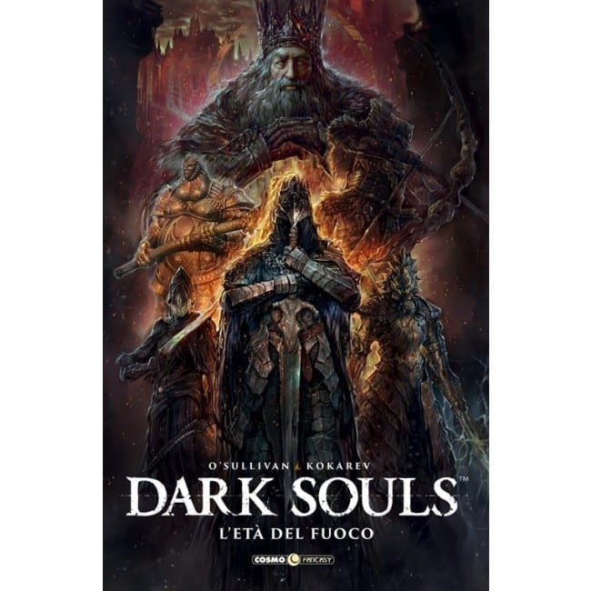 DARK SOULS VOL. 4 L’ETÀ DEL FUOCO COSMO FANTASY 21