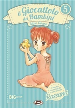 IL GIOCATTOLO DEI BAMBINI – ROSSANA EDIZIONE DEFINITIVA 5