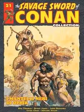 THE SAVAGE SWORD OF CONAN COLLECTION 21 – I MANTELLI NERI DI OPHIR