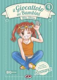 IL GIOCATTOLO DEI BAMBINI – ROSSANA EDIZIONE DEFINITIVA 4