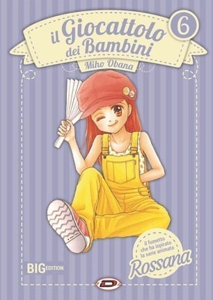 IL GIOCATTOLO DEI BAMBINI – ROSSANA EDIZIONE DEFINITIVA 6