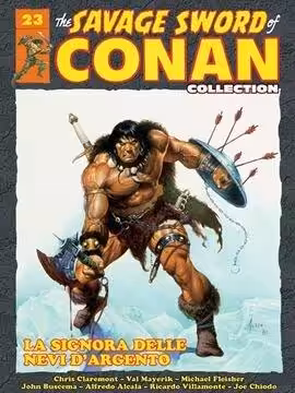 THE SAVAGE SWORD OF CONAN COLLECTION 23 – LA SIGNORA DELLE NEVI D’ARGENTO