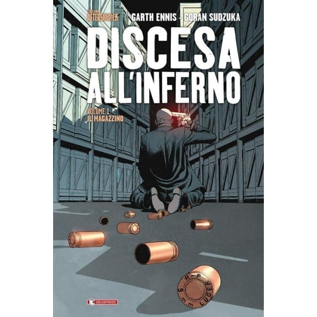 DISCESA ALL’INFERNO VOL. 1 IL MAGAZZINO