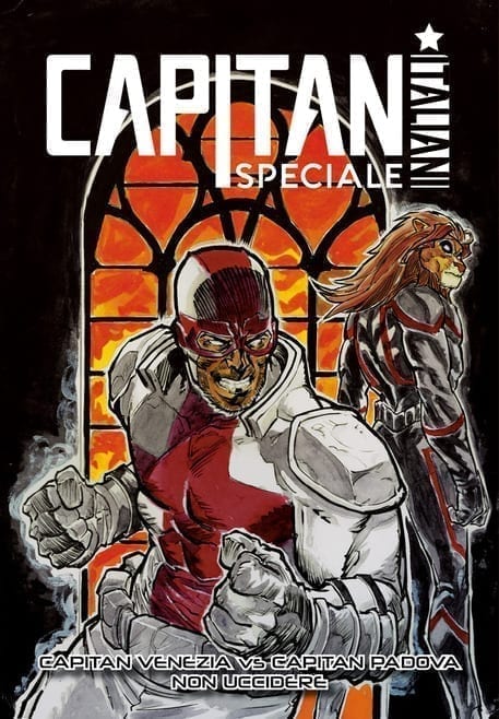 CAPITAN VENEZIA VS CAPITAN PADOVA NON UCCIDERE