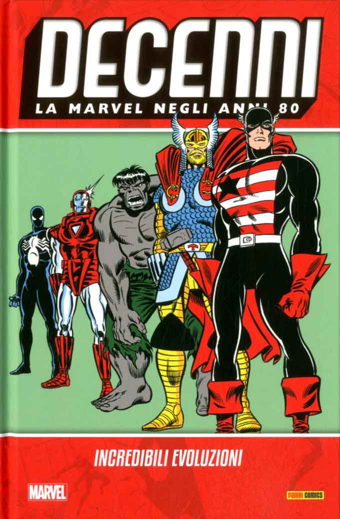 DECENNI – LA MARVEL NEGLI ANNI 80