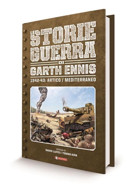 STORIE DI GUERRA DI GARTH ENNIS VOL. 3 1942-43: ARTICO/TUNISIA