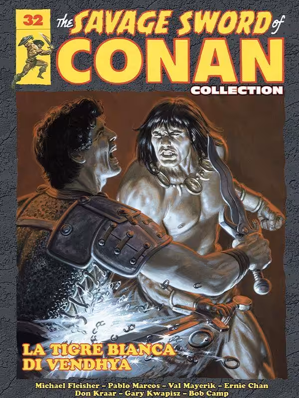 THE SAVAGE SWORD OF CONAN COLLECTION 32 – LA TIGRE BIANCA DI VENDHYA