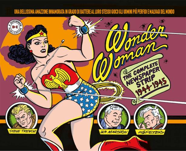 WONDER WOMAN THE COMPLETE DAILIES 1944 – 1945