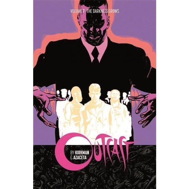 OUTCAST CARTONATO VOL 7 L’OSCURITÀ CRESCE