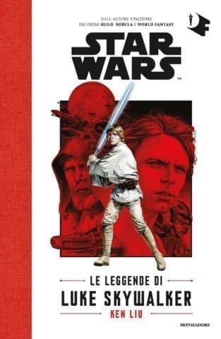 STAR WARS: LE LEGGENDE DI LUKE SKYWALKER (ROMANZO)