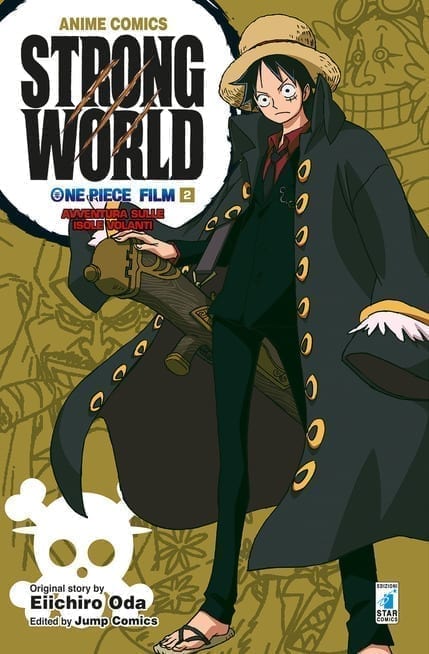ONE PIECE STRONG WORLD: IL FILM – AVVENTURA SULLE ISOLE VOLANTI – ANIME COMICS 2 DI 2
