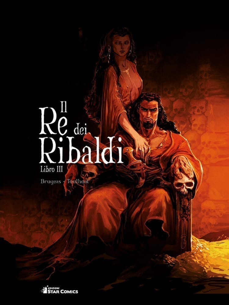 IL RE DEI RIBALDI 3 DI 3 STAR COMICS PRESENTA 29