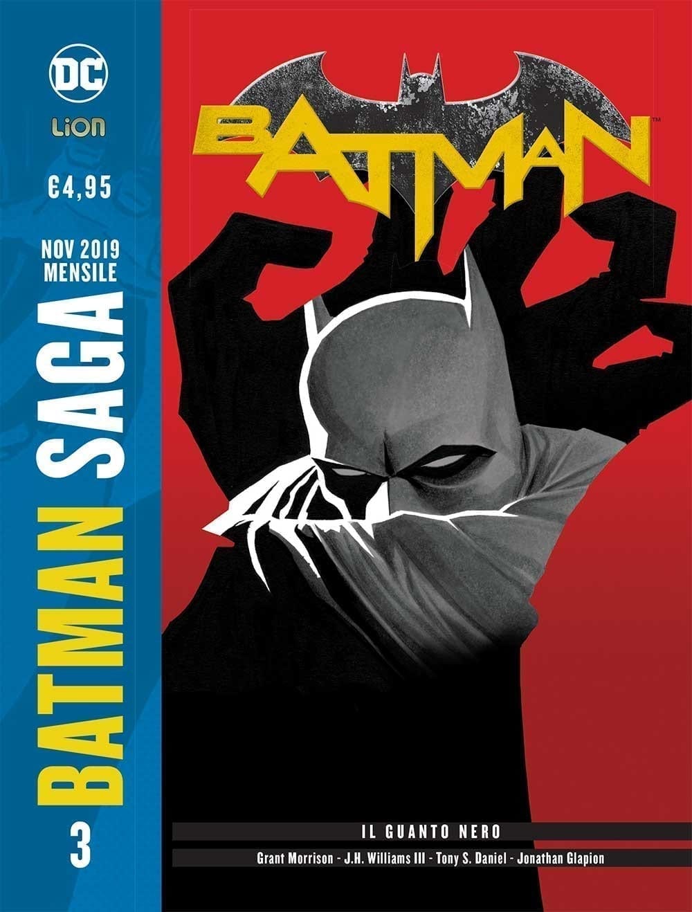 BATMAN DI GRANT MORRISON NUOVA EDIZIONE 3 IL GUANTO NERO BATMAN SAGA 3