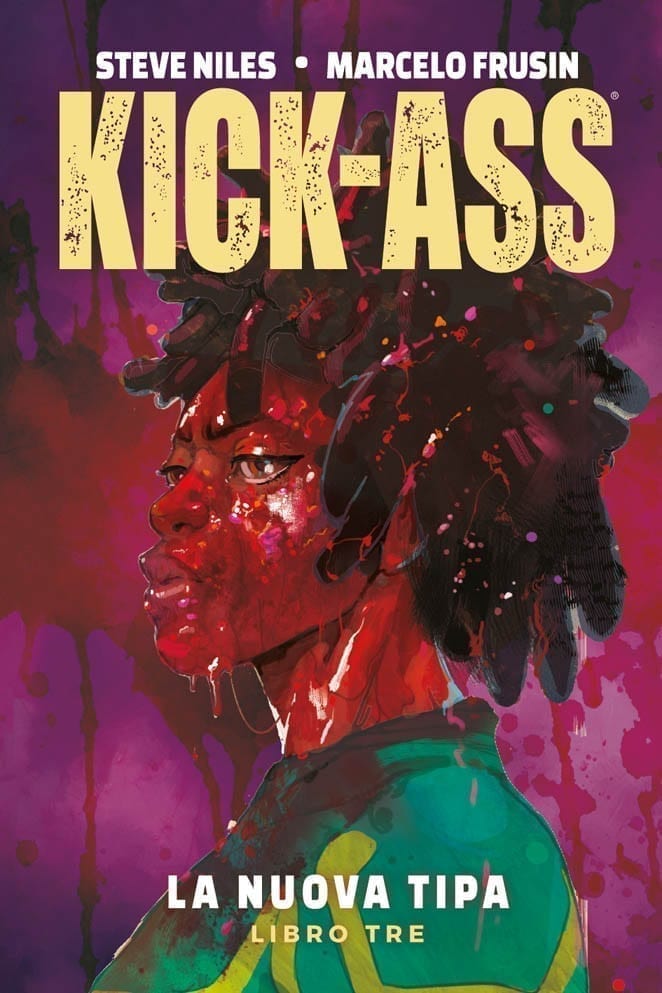 KICK ASS LA NUOVA TIPA VOL. 3