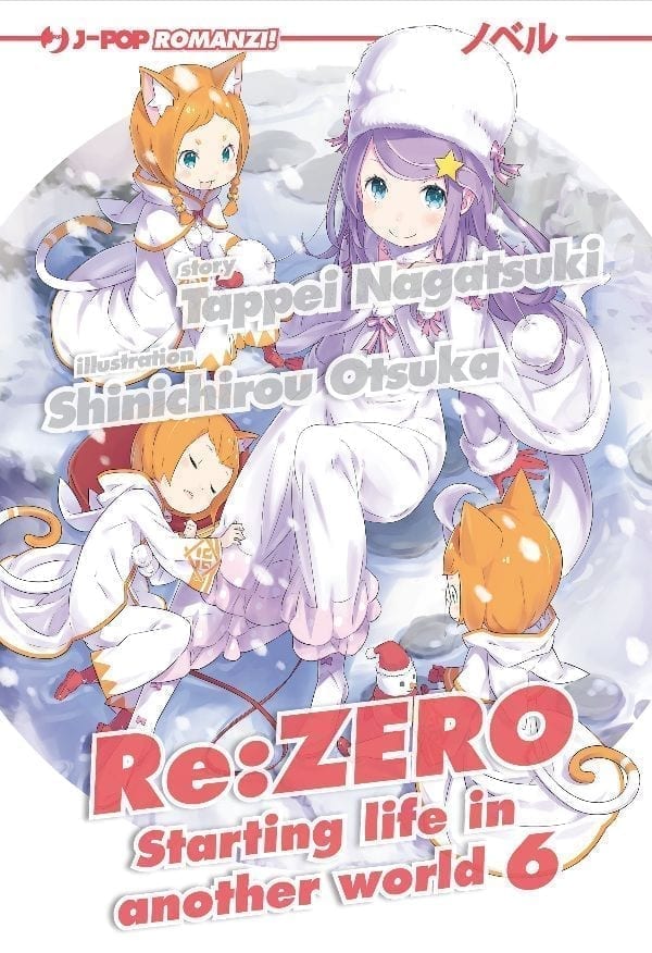 RE:ZERO LIGHT NOVEL 6