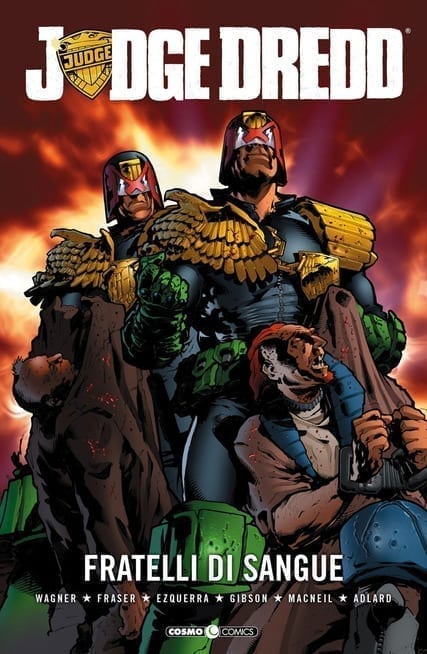 JUDGE DREDD: FRATELLI DI SANGUE COSMO BOOKS 72