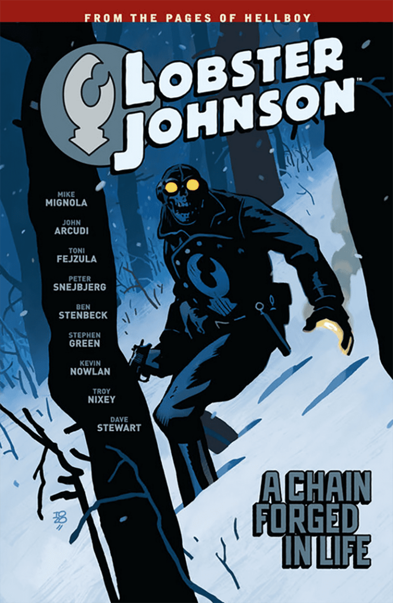 HELLBOY PRESENTA LOBSTER JOHNSON 6 – UNA CATENA FORGIATA NELLA VITA
