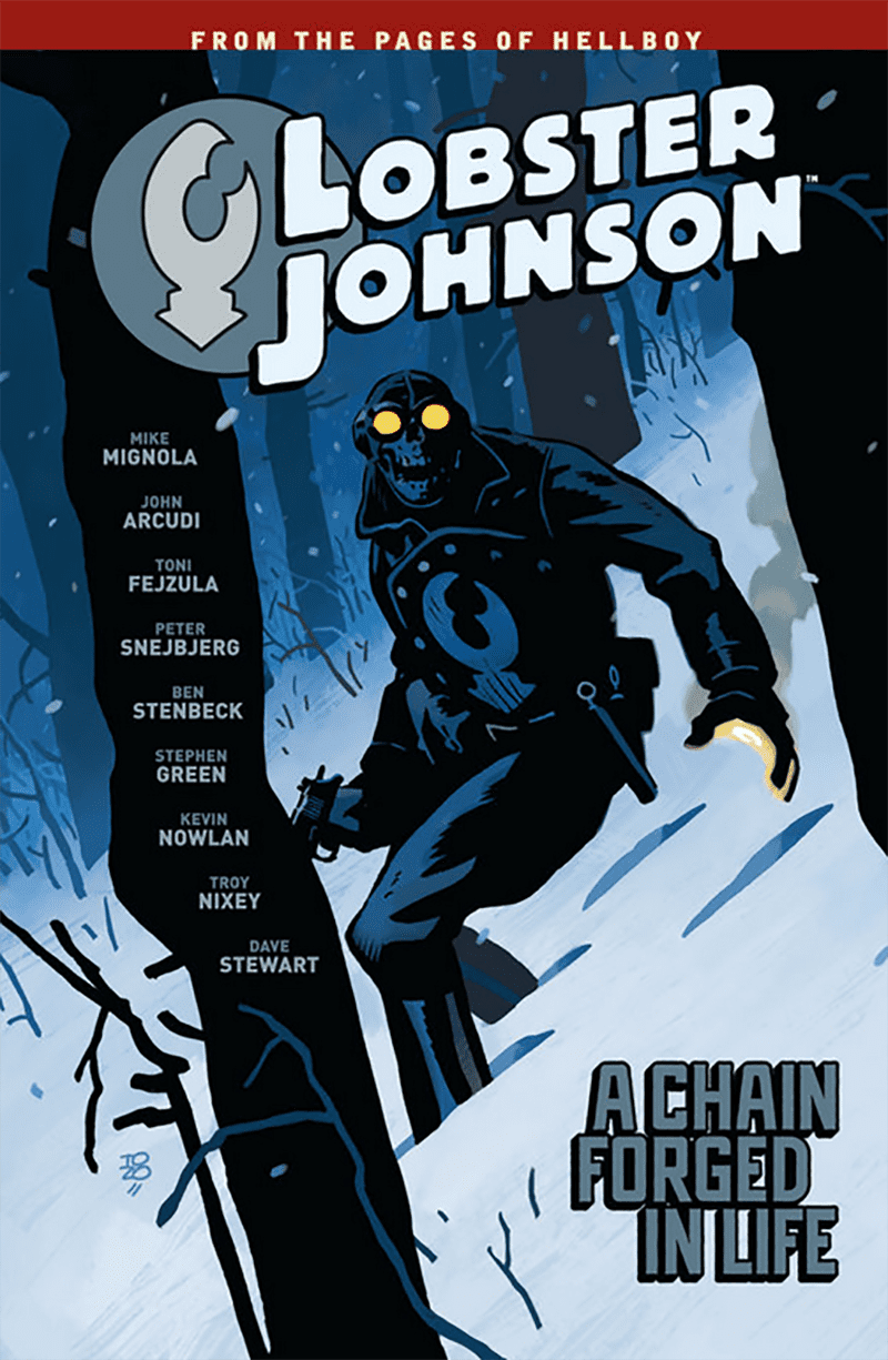 HELLBOY PRESENTA LOBSTER JOHNSON 6 – UNA CATENA FORGIATA NELLA VITA