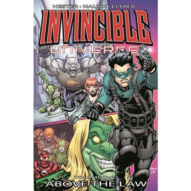 INVINCIBLE UNIVERSE VOL. 2 AL DI SOPRA DELLA LEGGE