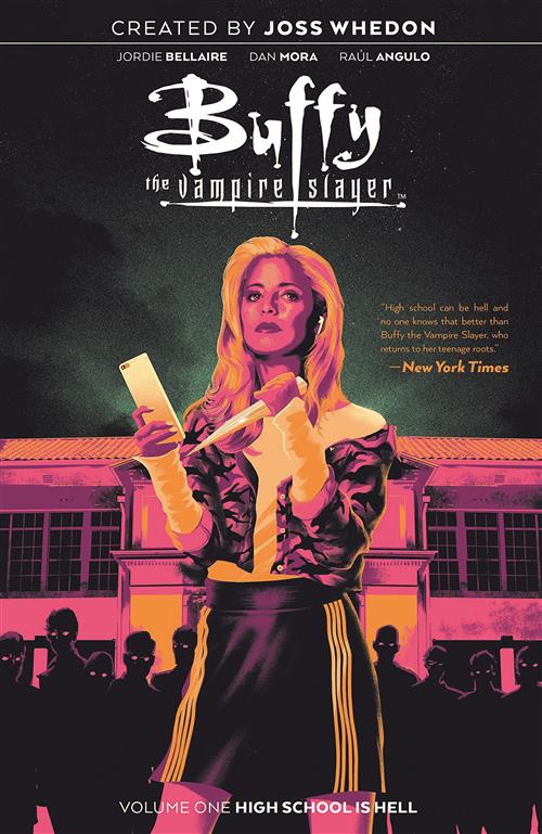 BUFFY NUOVA SERIE VOL 1 LA SCUOLA È UN INFERNO