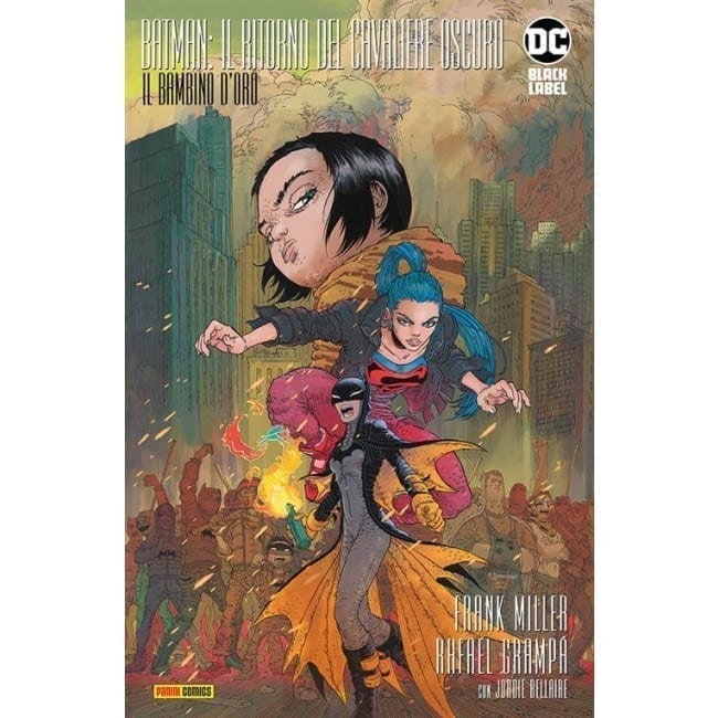 BATMAN IL RITORNO DEL CAVALIERE OSCURO: IL BAMBINO D’ORO DC BLACK LABEL