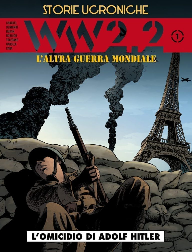 STORIE UCRONICHE PRESENTA: WW 2.2 1 DI 2 L’ALTRA GUERRA MONDIALE – L’OMICIDIO DI ADOLF HITLER COSMO SERIE BLU 91
