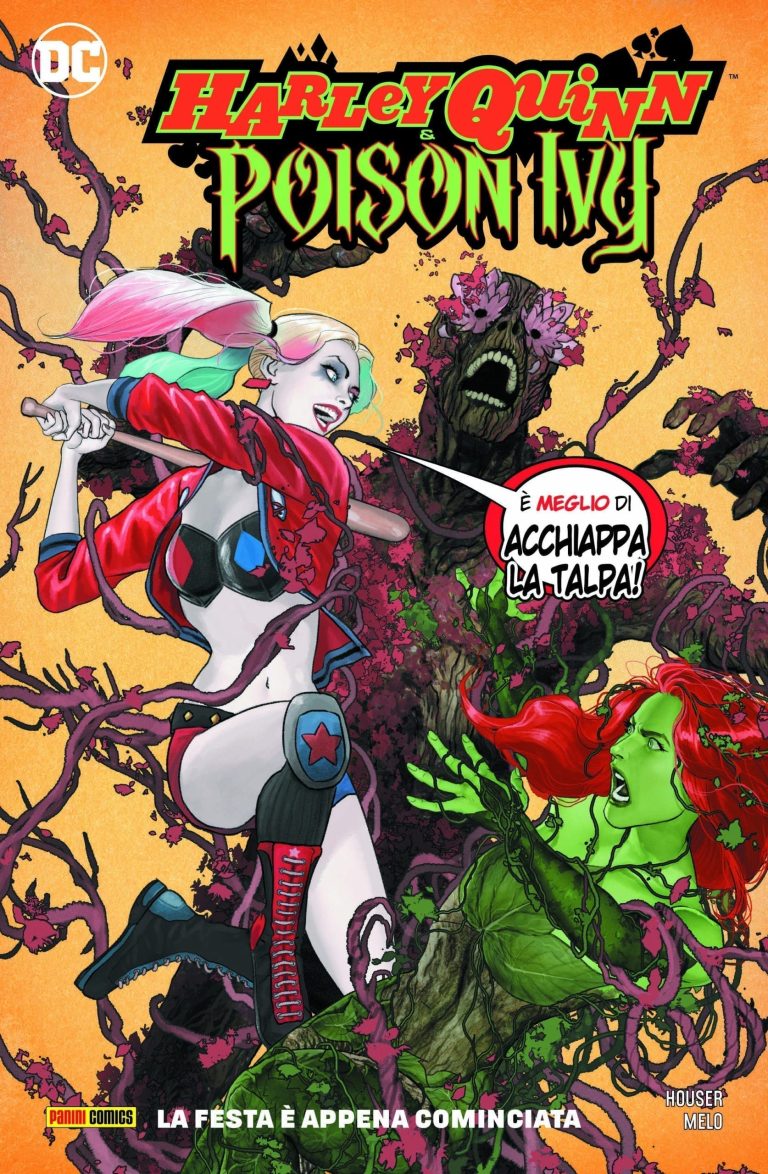 HARLEY QUINN & POISON IVY LA FESTA E’ APPENA COMINCIATA DC COMICS SPECIAL