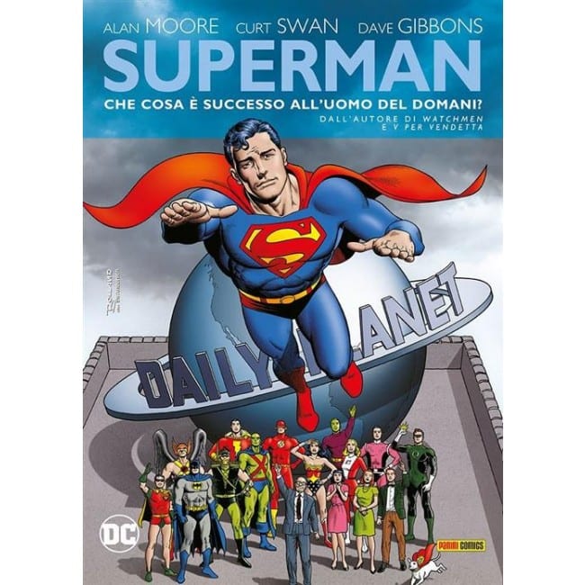 DC LIMITED COLLECTOR’S EDITION – SUPERMAN: CHE COSA E’ SUCCESSO ALL’UOMO DEL DOMANI