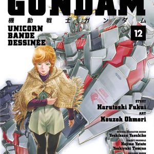 MOBILE SUIT GUNDAM UNICORN BANDE DESSINEE 12 DI 17