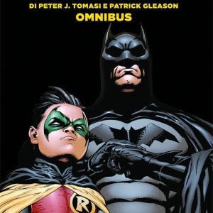DC OMNIBUS: BATMAN E ROBIN DI TOMASI E GLEASON DC OMNIBUS
