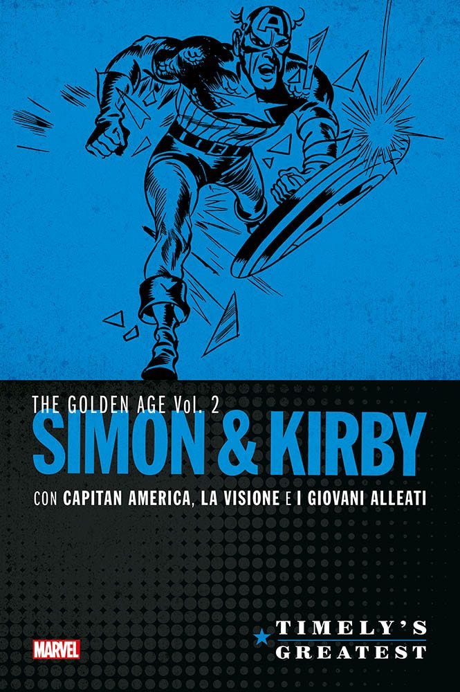 TIMELY’S GREATEST: SIMON & KIRBY 2 LE GRANDI STORIE MARVEL