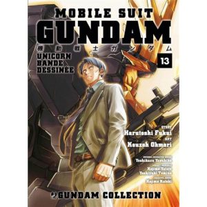 MOBILE SUIT GUNDAM UNICORN BANDE DESSINEE 13 DI 17