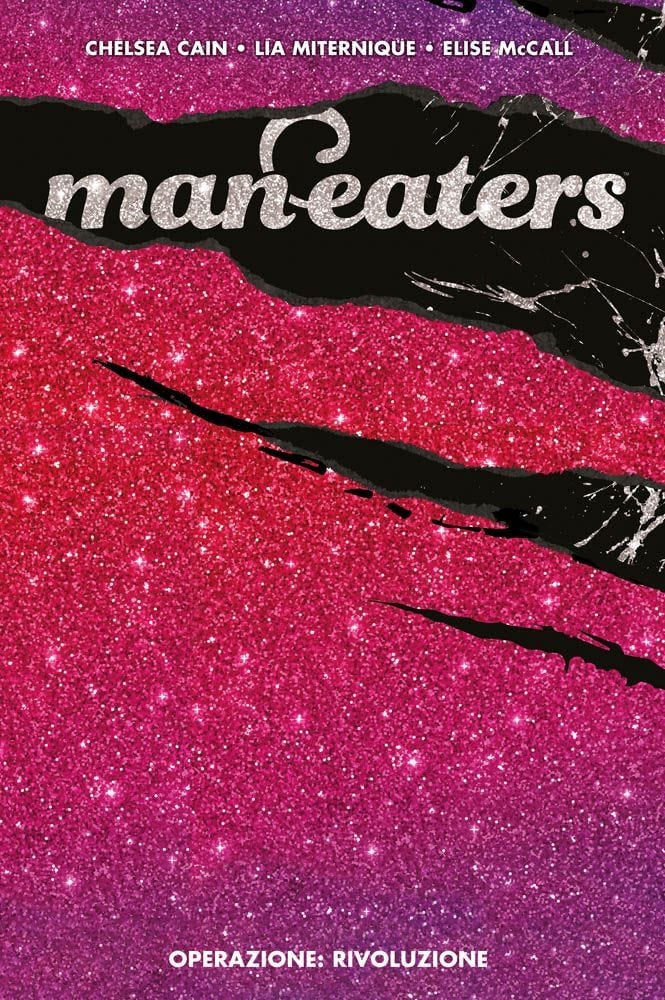MAN-EATERS 3 OPERAZIONE RIVOLUZIONE PANINI COMICS 100% HD