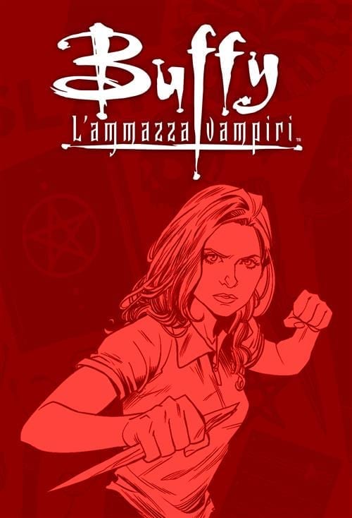BUFFY NUOVA SERIE VOL 3 DAL PROFONDO