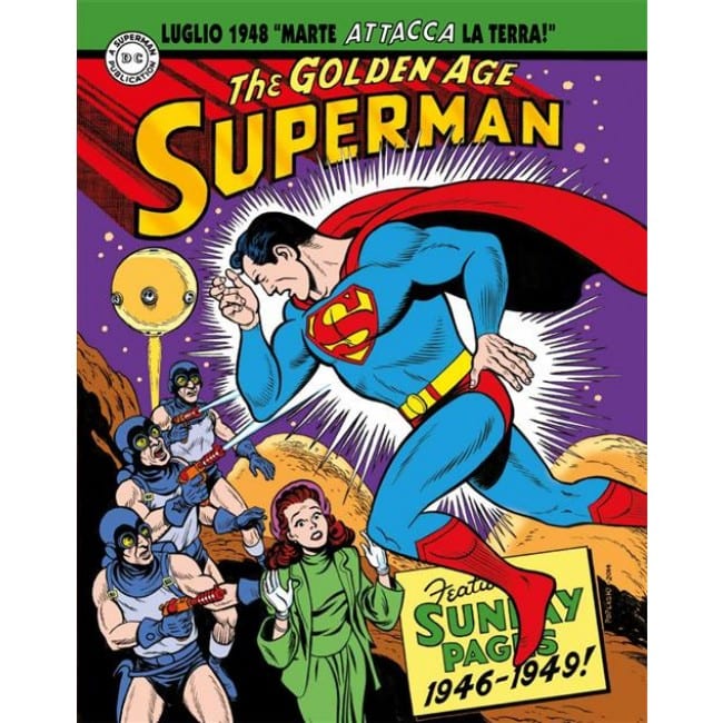 SUPERMAN: THE GOLDEN AGE SUNDAY 1946 – 1949