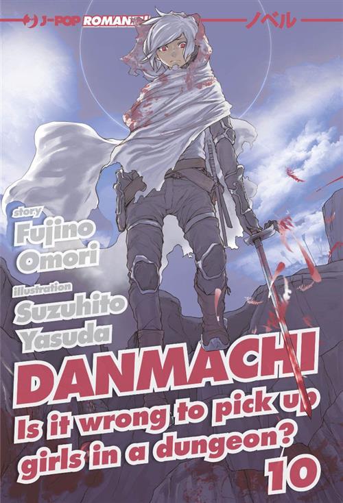 DANMACHI NOVEL 10