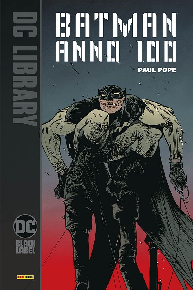BATMAN: ANNO 100 (EDIZIONE 2020) DC BLACK LABEL LIBRARY