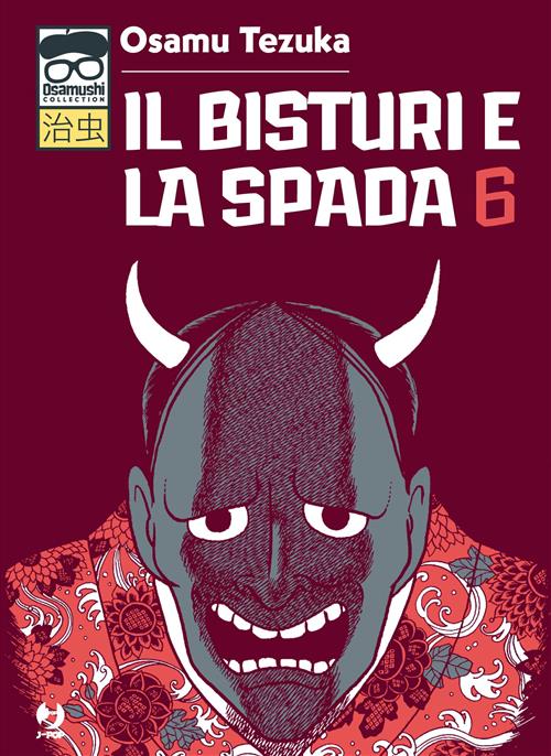 IL BISTURI E LA SPADA 6 DI 6