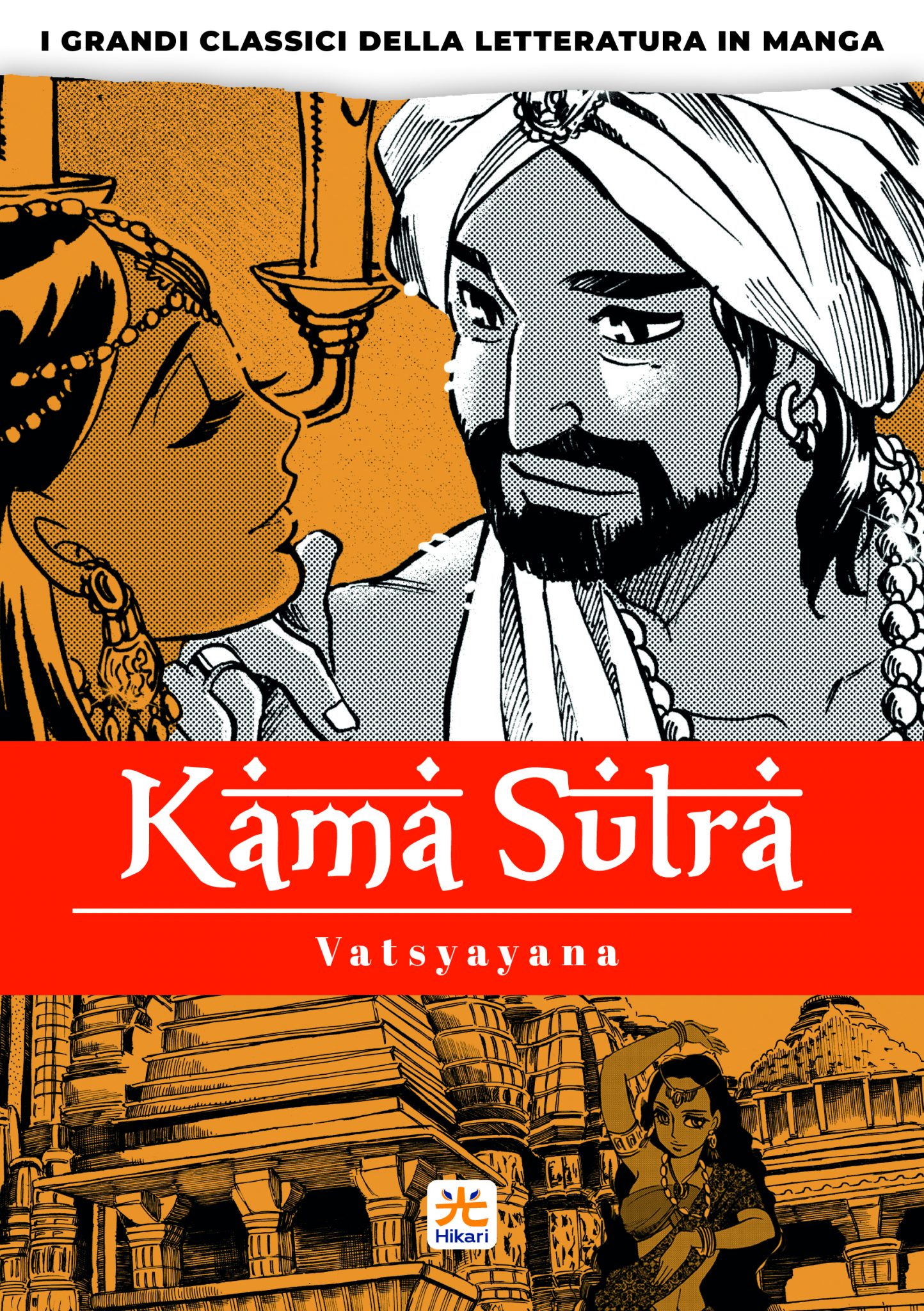 I GRANDI CLASSICI DELLA LETTERATURA IN MANGA 4 KAMASUTRA