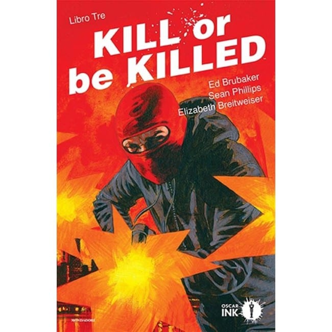 KILL OR BE KILLED 3