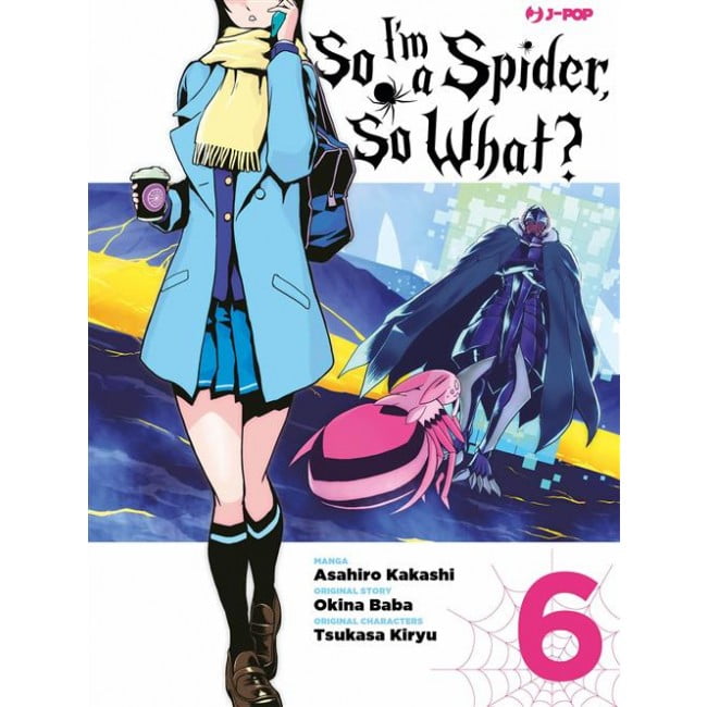 SO I’M A SPIDER, SO WHAT? 6