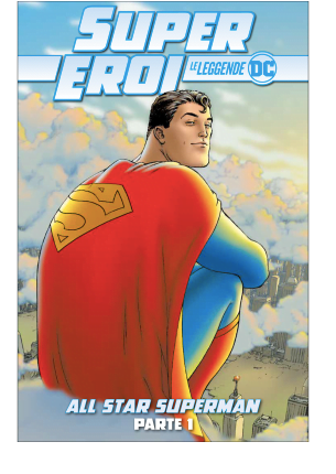 SUPER EROI LE LEGGENDE DC 3 ALL STAR SUPERMAN 1